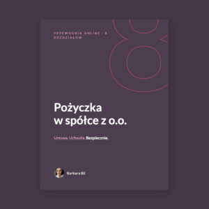 Okładka przewodnika online Pożyczka w spółce z o.o., Barbara Bil